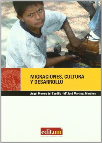 9788483717264: Migraciones, Cultura y Desarrollo: 3 (Editum gora)