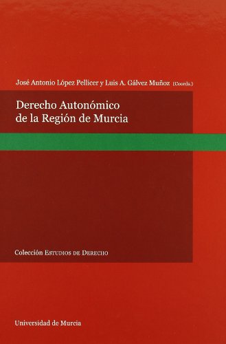 Imagen de archivo de Derecho Autonmico de la Regin de Murcia a la venta por Hilando Libros