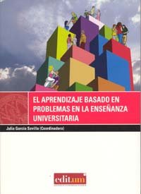 Imagen de archivo de EL APRENDIZAJE BASADO EN PROBLEMAS EN LA ENSEANZA UNIVERSITARIA a la venta por Hiperbook Espaa