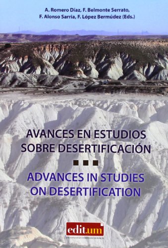 Imagen de archivo de AVANCES EN ESTUDIOS SOBRE DESERTIFICACIN. a la venta por Antrtica