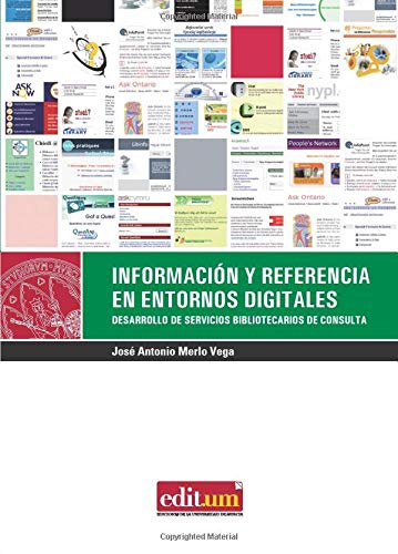 9788483719183: Informacin y Referencias en entornos digitales: Desarrollo de Servicios Bibliotecarios de Consulta