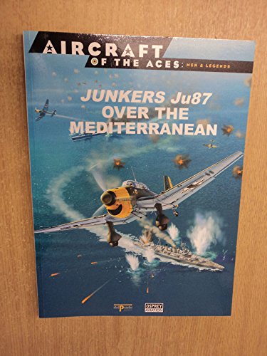 Beispielbild fr Junkers Ju87 Over The Mediterranean zum Verkauf von HPB-Ruby