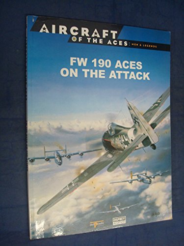 Stock image for Aircraft of the Aces No 6: FW 190 Aces on the Attack for sale by Riley Books