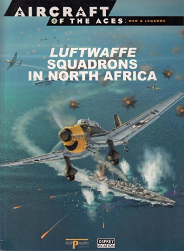 Beispielbild fr Luftwaffe Squadrons in North Africa zum Verkauf von Reuseabook