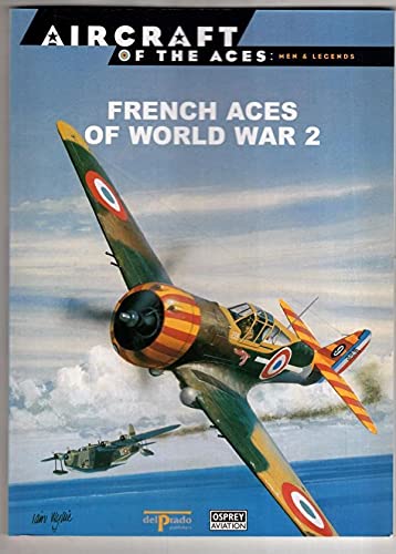 Stock image for French Aces of World War 2 for sale by WorldofBooks