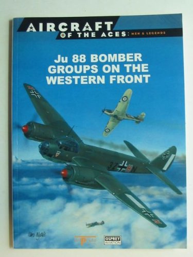 Stock image for Ju 88 Bomber Groups on the Western Front for sale by Iridium_Books