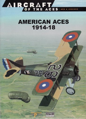 Beispielbild fr American Aces 1914-18 zum Verkauf von Reuseabook