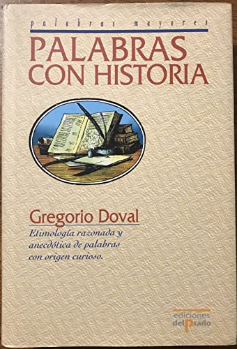9788483727140: Palabras con historia/ Words with History (Spanish Edition)