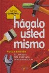 9788483727805: Hagalo usted mismo/Do it yourself: Nueva edicion del manual mas completo jamas publicado/New edition of the most complete manual never published (Manual completo)