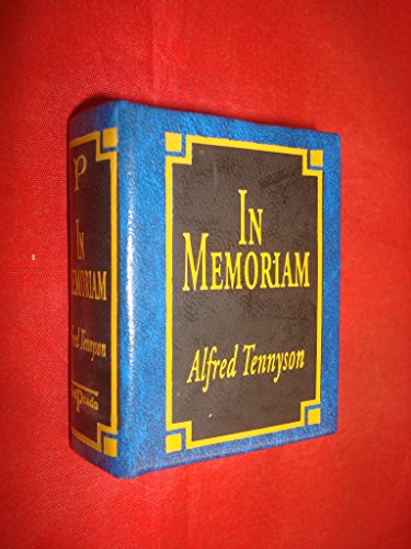 In Memoriam by Alfred Lord Tennyson - Del Prado Miniature (The Miniature Classics Library) (9788483728390) by Alfred Tennyson