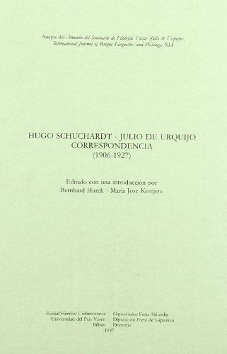Beispielbild fr Hugo Schuchardt - Julio de Urquijo. Correspondencia (1906-1927) zum Verkauf von Hilando Libros