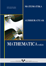 Stock image for MATEMATIKA AURRERATUAK MATHEMATICA-REKIN for sale by Antrtica