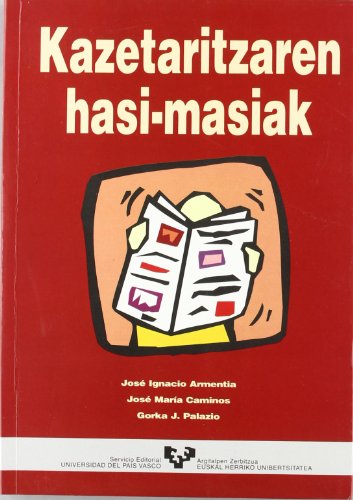 Stock image for KAZETARITZAREN HASI-MASIAK for sale by Zilis Select Books