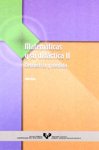 Imagen de archivo de Matemticas y su didctica II. Geometra y medida a la venta por Siglo Actual libros