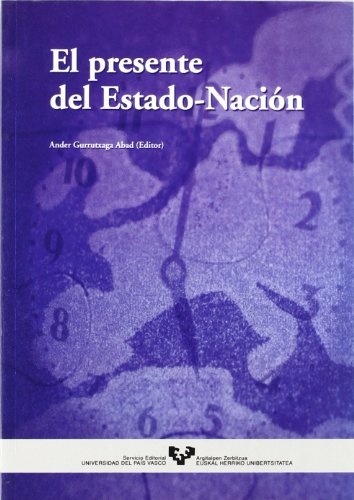Stock image for El presente del Estado-Nacin for sale by Vrtigo Libros