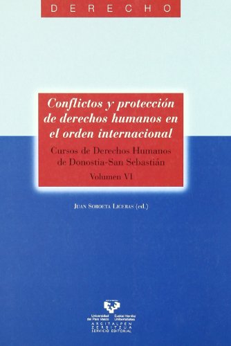 Beispielbild fr Conflictos y proteccin de derechos humanos en el orden internacional zum Verkauf von Buchpark
