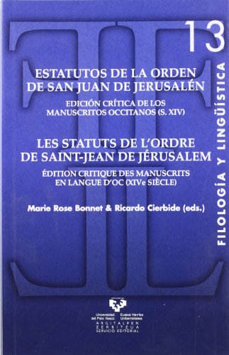 Estatutos de la Orden de San Juan de Jerusalén - Les statuts de l'Ordre de Saint - Cierbide Martinena, Ricardo (Eds.)