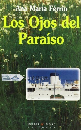 9788483740026: Los ojos del paraso (Narrativa)