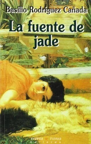 Imagen de archivo de La fuente de jade (Poesía) a la venta por medimops