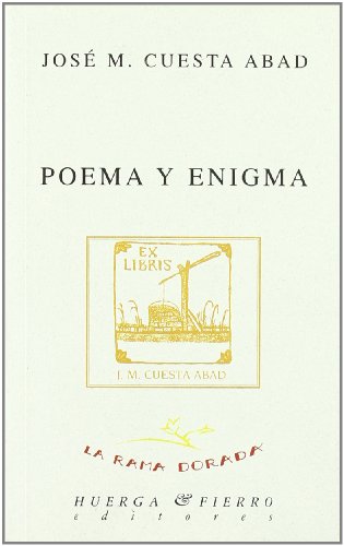 9788483741450: Poema y enigma