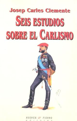 Stock image for SEIS ESTUDIOS SOBRE EL CARLISMO for sale by KALAMO LIBROS, S.L.