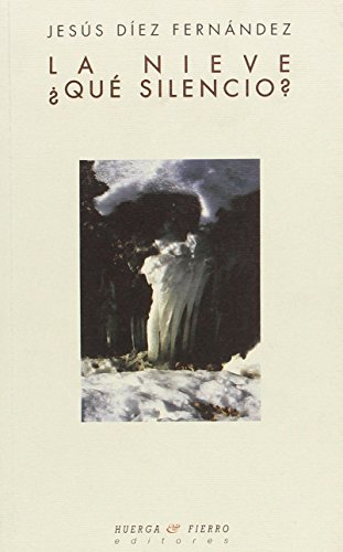 Imagen de archivo de La nieve qu silencio? a la venta por AG Library