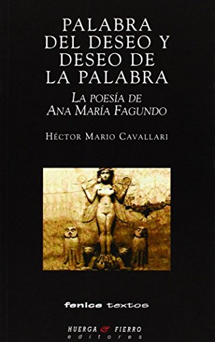 Imagen de archivo de Palabra del deseo y deseo de la palabra a la venta por AG Library