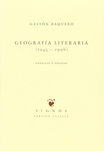 Beispielbild fr Geografa Literaria : Crnicas y Ensayos zum Verkauf von Hamelyn