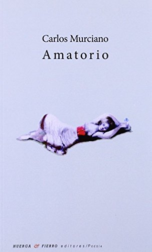 Imagen de archivo de AMATORIO a la venta por Hilando Libros
