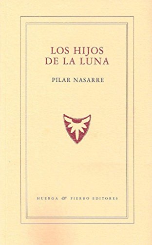 Los hijos de la luna - Nasarre, Pilar