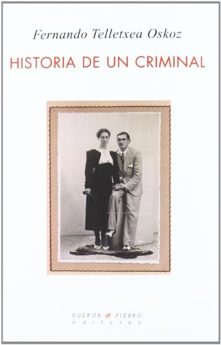 Imagen de archivo de Historia de un criminal a la venta por AG Library