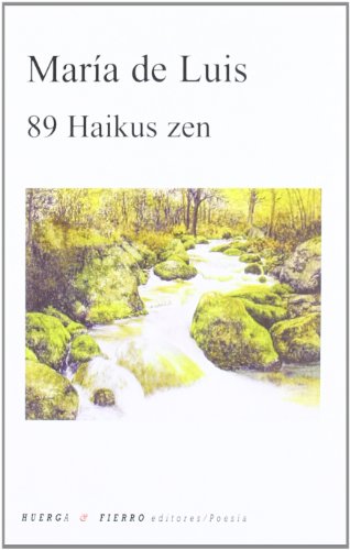 Imagen de archivo de 89 Haikus zen a la venta por Agapea Libros