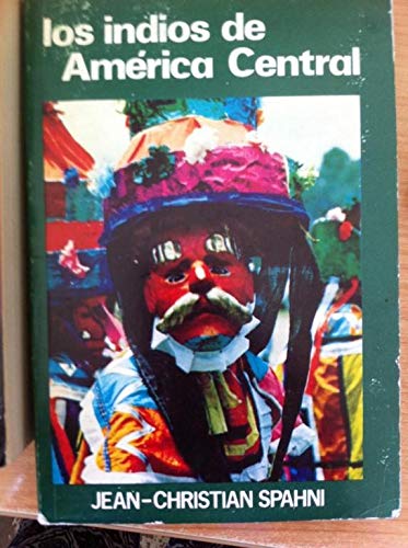 Stock image for Los Indios de Amrica Central for sale by Libros Tobal