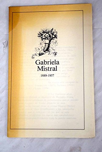 Beispielbild fr Gabriela Mistral. 1889-1957 zum Verkauf von medimops