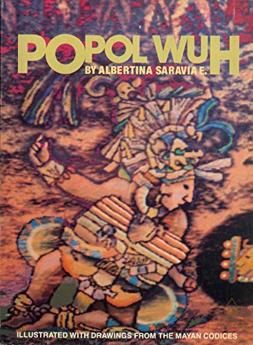 Beispielbild fr Popol Wuh: Ancient Stories of the Quiche Indians of Guatemala zum Verkauf von HPB Inc.