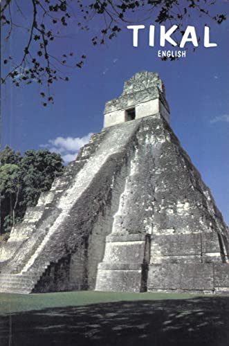 Imagen de archivo de Tikal: A Handbook of the Ancient Maya Ruins: With a Guide Map a la venta por Katsumi-san Co.