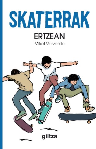 Imagen de archivo de Ertzean (Skaterrak, Band 1) a la venta por medimops