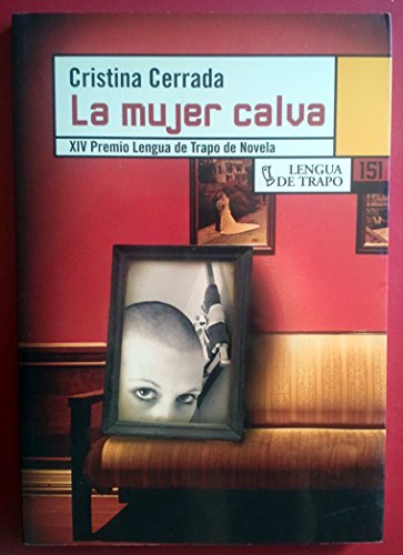 LA MUJER CALVA - Cristina Cerrada