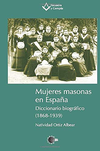 9788483821954: Mujeres masonas en Espaa (Spanish Edition)