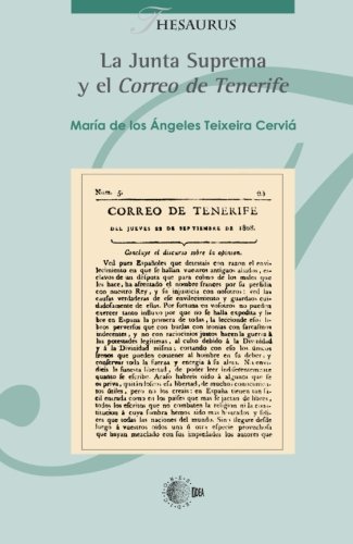 Beispielbild fr La Junta Suprema y el Correo de TenerM ngeles Teixeira Cervi zum Verkauf von Iridium_Books