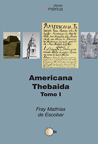 9788483829516: Americana Thebaida Tomo 1 (Spanish Edition)