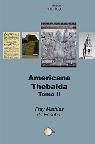 Stock image for Americana Thebaida Tomo 2 for sale by Iridium_Books