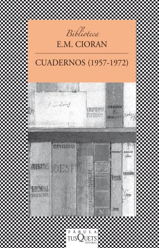 9788483830178: Cuadernos: 1957-1972: 353 (FBULA)