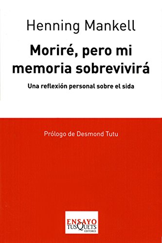 Beispielbild für Moriré pero mi memoria sobrevivirá : una reflexión personal sobre el sida (Tusquets Ensayo) zum Verkauf von medimops