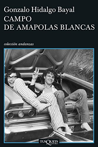 Beispielbild für Campo de amapolas blancas (Andanzas, Band 11) zum Verkauf von medimops