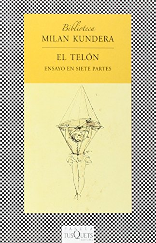 Imagen de archivo de El telon/ The Curtain: Ensayo En Siete Partes/ An Essay in Seven Parts a la venta por Revaluation Books