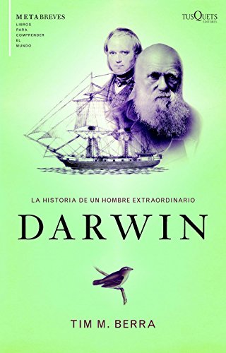 Darwin. La historia de un hombre extraordinario