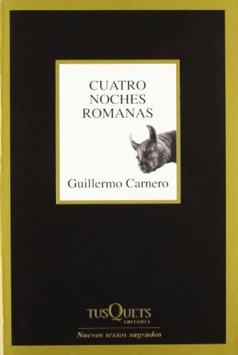 Imagen de archivo de CUATRO NOCHES ROMANAS a la venta por KALAMO LIBROS, S.L.