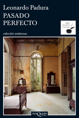 Beispielbild fr Pasado Perfecto (Mario Conde) zum Verkauf von Anybook.com