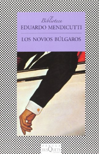 Beispielbild fr Los novios búlgaros (Spanish Edition) zum Verkauf von Books From California